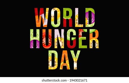 World Hunger day is observed each year on May 28 across the globe. it is the annual day to advocate for sustainable solutions to hunger and poverty. Vector illustration.