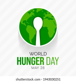 World Hunger day is observed each year on May 28 across the globe. it is the annual day to advocate for sustainable solutions to hunger and poverty. Vector illustration.