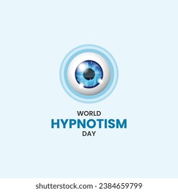 World Hypnotism Day. Hypnotism Day concept background. Eye lens ball vector illustration. 