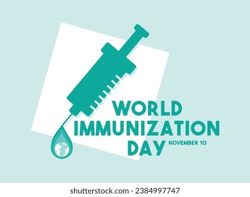 World Immunization Day. November 10. Flat design vector. Poster, banner, card, background. Eps 10.