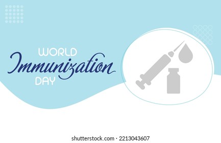 World Immunization day is observed every year on November 10, it is the process by which an individual's immune system becomes fortified against an agent. Vector illustration