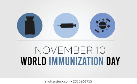  World Immunization day is observed every year on November 10,  vector illustration. banner, Holiday, poster, card and background design.