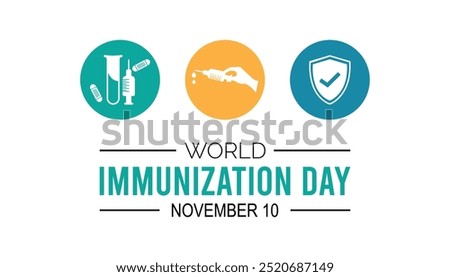 World Immunization day is observed every year on November. Medical Healthcare Awareness concept. background, placard, banner template Vector illustration design.