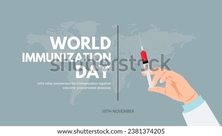 World Immunization Day. Syringe in Doctor's hand on world map background. Vector illustration of Banner, Poster.