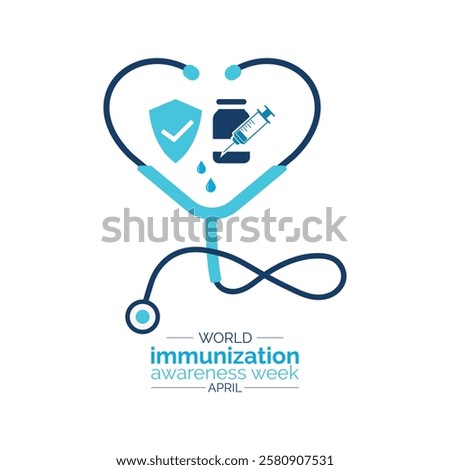 World Immunization Week is an annual global event celebrated every last week of April to highlight the importance of vaccines in protecting people. Stethoscope and Earth, syringe, vaccine.Vector eps10