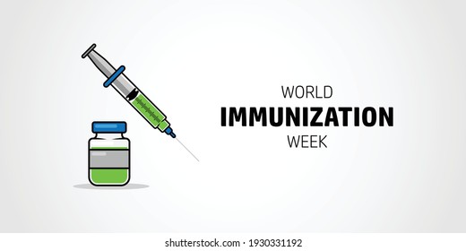 World immunization week concept design. April Event. Syringe vector illustration. good for banner, poster, campaign.