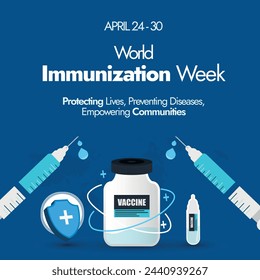 World Immunization week.World immunization week 2024 awareness banner with cute icons of syringe, vaccine bottle, protection shield in dark blue theme colour.To protect people of against diseases.