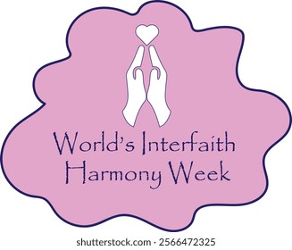 World Interfaith harmony week- festival ce;ebration