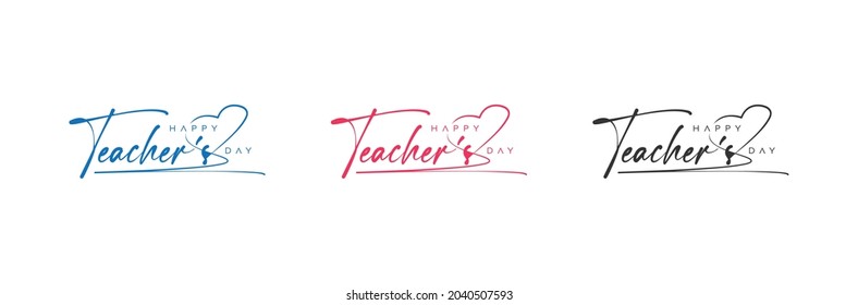 World, international happy Teacher's Day vector logo design, teachers day handwritten logo