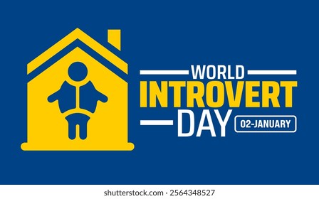 World introvert day background banner or poster design template. observed every year in January. Holiday concept. Use to any Template, card, poster, placard, template.