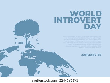 World introvert day background celebrated on january 2nd.