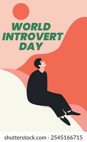 World Introvert Day. Embracing Personal Space and Relaxation, Meditation. Calm character, background