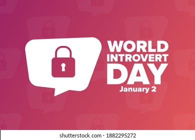 World Introvert Day. January 2. Holiday concept. Template for background, banner, card, poster with text inscription. Vector EPS10 illustration