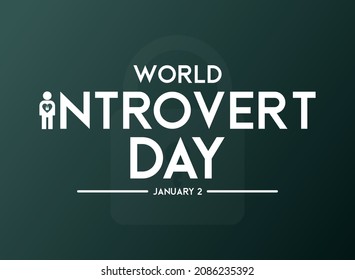 World introvert day. January 2. Flat design vector illustration.