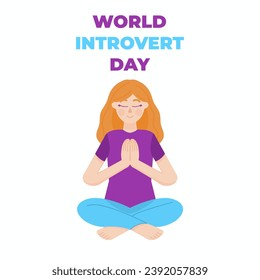 World introvert day Vector Design Illustration, woman sitting and relax, good for celebration introvert day 2 January