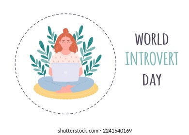 World Introvert Day. Woman sitting with laptop. Personal space concept. Introverts working space. Hand drawn vector illustration