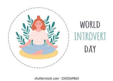 World Introvert Day. Woman sitting in lotus position. Personal space concept. Meditation, relaxation. Hand drawn vector illustration