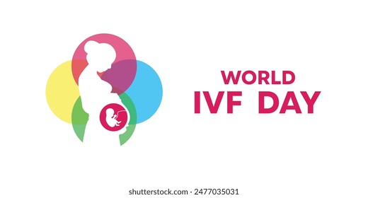 World IVF Day. Pregnant mom and baby. Great for cards, banners, posters, social media and more. White background.