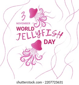 World Jellyfish Day greeting card, illustration with cute cartoon style. November 3.