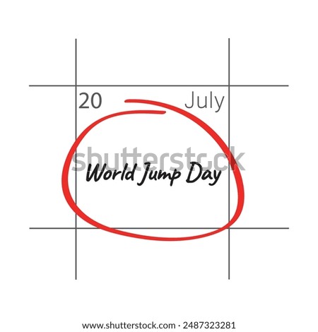 World Jump day, July 20 vector , calendar date.