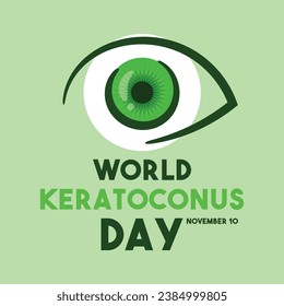 World Keratoconus Day. November 10. Flat design vector. Poster, banner, card, background. Eps 10.