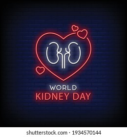 World Kidney Day Neon Signs Style Text Vector