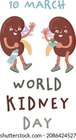 Afiche del Día Mundial del Riñón, campaña de promoción de la conciencia mundial. Prevención mundial de la enfermedad renal. Caricatura de caracteres de riñones sanos, sosteniendo una botella de agua y una taza de té, ilustración vectorial.