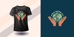 World Kindness Day 2024, T-shirt Design. Stylish Typography And Vector Illustration Earth Art For Tee Shirt Background.