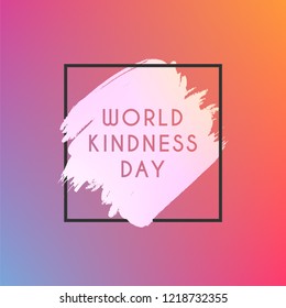 World kindness day design template. Vector eps 10