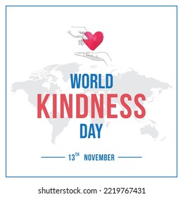 World Kindness Day, design, vector, template, editable, Eps, 13th November, creative, sticker, typography, world map. Kindness, International Day of Kindness, Heart, Icon, charity, Love, unique, idea.