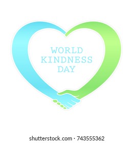 World kindness day. Handshake in the form of heart. Blue and green symbol of friendship and mutual assistance. Bright colored ribbons rounds the white heart and connects. Vector icon, original font.