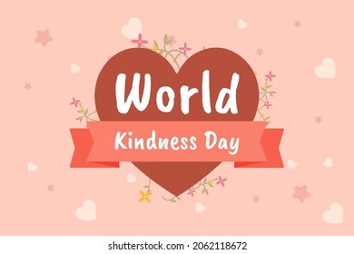 World Kindness Day. Holiday concept. Template for background, banner, card, poster with text inscription.