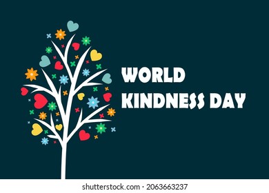 World Kindness Day. Holiday concept. Template for background, banner, card, poster with text inscription.