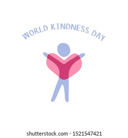 World kindness day logo. Random acts of kindness day emblem. Caring, responsibility, altruism of people. November 13. Man and big heart. Vector illustration.