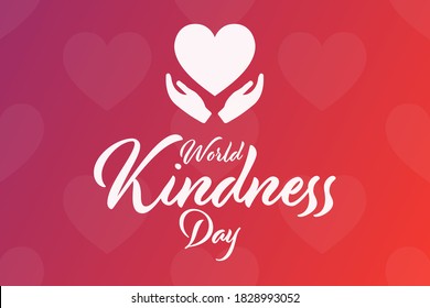 World Kindness Day. November 13. Holiday concept. Template for background, banner, card, poster with text inscription. Vector EPS10 illustration