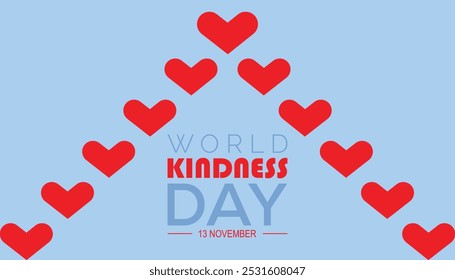 World Kindness Day is observed every year on November. Holidays Awareness concept. background, placard, banner template Vector illustration design.