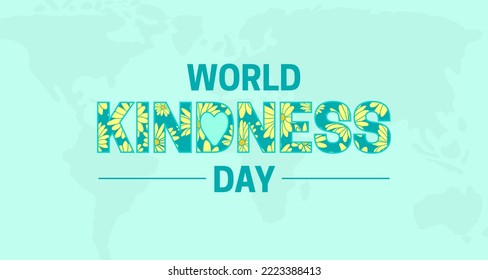 World Kindness Day Text Illustration Background with Flowers