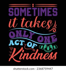 world kindness day tshirt design