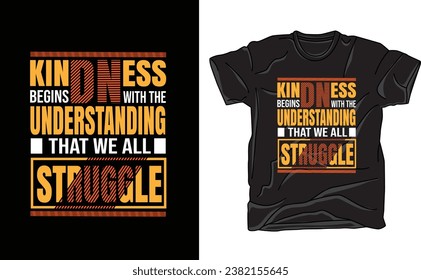 World kindness day t-shirt design, kindness day, typography t-shirts, kindness, motivational design