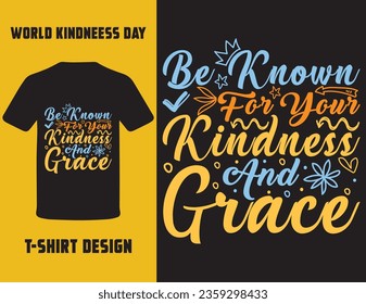 World Kindness Day T-Shirt designs vector art, kindness day 2023