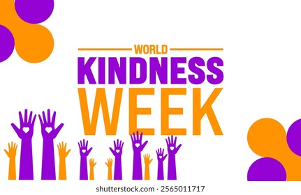 World Kindness Week background template. Holiday concept. suitable for placard, background,Greeting Card, Poster design template with text inscription, standard Social Media Post.