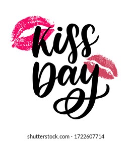 World kissing day. The inscription is written by hand with ink. Beautiful inscription for congratulations and poster.