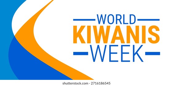 La Plantilla de fondo, Anuncio, tarjeta o diseño de póster de la Semana Mundial Kiwanis se observa cada año durante enero, para crear conciencia sobre la misión. Ilustración vectorial.