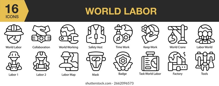 Conjunto de iconos del trabajo mundial. Incluye mundo, libertad, internacional, trabajador, trabajo y más. Colección de Vector de iconos de contorno.
