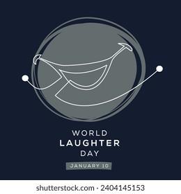 world laughter day, held on 10 January.