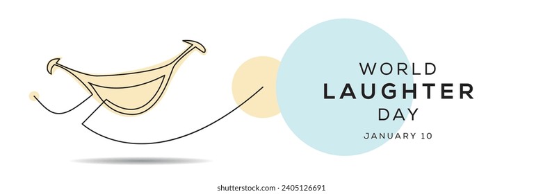 world laughter day, held on 10 January.