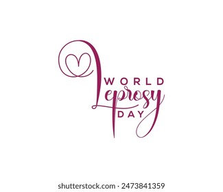 World Leprosy Day Handwritten Calligraphy Illustration
