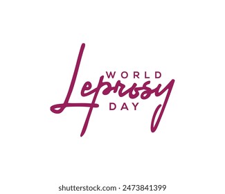 World Leprosy Day Handwritten Calligraphy Illustration
