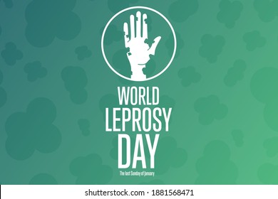 World Leprosy Day. The last Sunday of January. Holiday concept. Template for background, banner, card, poster with text inscription. Vector EPS10 illustration
