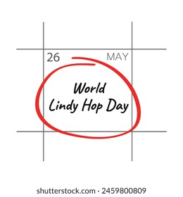 World lindy hop day, calendar date.